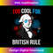 FM-20240101-6762_TOO COOL FOR BRITISH RULE 4th of July George Washington 1776 0368.jpg