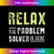 HG-20240101-2512_Escape Room Gift - Relax, the Problem Solver is here 0512.jpg