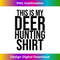JZ-20240106-7916_This Is My Deer Hunting Orange Hunter 2243.jpg