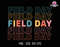 Field Day 2023 Svg, Retro School Teacher Svg, Field Trip Svg, Field Day Svg, Last Day Of School Svg, Field Trip Vibes Svg, School Game Day.jpg