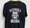 Pitbull Mama Pitbull Gift, Funny Dog Shirt, Funny Pit Bull tee, Pitbull Hoodie  Youth Shirt  Unisex T-shirt.jpg