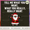 Tell Me What You Want What You Really Want Black Santa Christmas_3.jpg