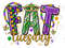 Fat Tuesday png sublimation design download, Mardi Gras Carnaval png, Happy Mardi Gras png, sublimate designs download.jpg