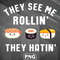 ASC1007231323166-Asian PNG They See Me Rollin They Hatin Sushi Pun Asia Country Culture PNG For Sublimation Print.jpg