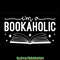 I'm-a-Bookaholic---Book-Lover-SVG-Design-SVG210624CF3721.png