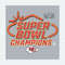 ChampionSVG-1502241006-lviii-super-bowl-champions-chiefs-football-svg-1502241006png.jpeg