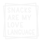 0901241115-snacks-are-my-love-language-svg-0901241115png.png
