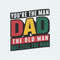 Retro You Are The Man Dad The Old Man Fathers Day SVG.jpg