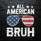 WikiSVG-All-American-Bruh-4th-Of-July-Glasses-SVG.jpg