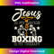 LF-20240116-8711_Jesus Is My Savior Boxing Is my Therapy - Gym Boxer 2163.jpg