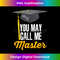 FI-20240125-19362_s You May Call Me Master Funny Master Degree Graduation  1404.jpg