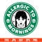 Allergic To Mornings Svg, Wednesday Addams Svg, Jenna Ortega Svg, Nevermore Academy Svg, Starbucks Svg.jpg