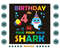 4th-Birthday-Baby-Shark-4-Years-Old-Svg-BD090821HT24.jpg