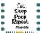 Eat-Sleep-Poop-Repeat-baby-Life-Funny-Infant-Kid-Toddler-Svg-FML030721HT60.jpg