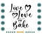 Live-Love-Bake-Kitchen-Quote-Decor-Svg-TD020721HT82.jpg