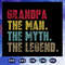 Grandpa-The-man-The-myth-The-Legend-svg-FD07082020.jpg