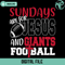 Sundays Are For Jesus And Giants Football Svg - Gossfi.com.jpg