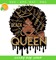 Afro Black Queen Words Svg, Natural Hair Black Girl, Black Women Svg - SVG Lucky.jpg