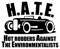 H.A.T.E. Sticker Self Adhesive Vinyl hot rodders against the environmentalists hot rod - C063.png