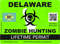 Zombie Delaware State Hunting Permit Sticker Self Adhesive Vinyl DE - C2932.png