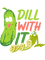 Funny Cucumber Vegetable Dill With It Veggie Pickle.png