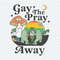 ChampionSVG-1204241055-gay-the-pray-away-funny-gay-frog-png-1204241055png.jpeg