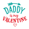 Daddy-is-my-Valentine.png
