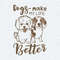 ChampionSVG-Dog-Make-My-Life-Better-Beagle-And-Bichon-Frise-Funny-SVG.jpg