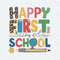 ChampionSVG-2024-Happy-First-Day-Of-School-SVG.jpg