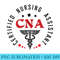 CNA Nurse Assistant Certified Nursing Assistant For Work - PNG Image File Download - Boost Your Success with this Inspirational PNG Download