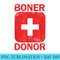 Boner Donor Inappropriate Humor Adult Gag Boner Donor - High Quality PNG Files - Unlock Vibrant Sublimation Designs