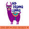 No Drama Llama Cute Llama Design for Llama Lovers - PNG Prints - Instant Access To Downloadable Files