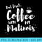 Womens But First Coffee With My Malinois Funny Belgian Malinois Dog - PNG Graphic Download - Premium Quality PNG Artwork