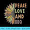 Peace Love and BBQ - Transparent PNG Design - Stunning Sublimation Graphics