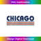 Chicago Vintage 80s Retro Style - PNG Transparent Digital Download File for Sublimation