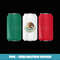 Cool Patriotic Beer Cans Mexico w Mexican Flag - Artistic Sublimation Digital File