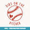Dibs On The Pitcher Funny Baseball Wife Husband Love - Creative Sublimation PNG Download