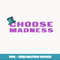 Choose Madness Mad Hatter & Cheshire Grinning Cat - Sublimation-Ready PNG File