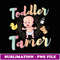 Tamer Funny Childcare Daycare Provider Gift - Sublimation PNG File