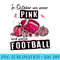 In October We Wear Pink Football Breast Cancer Awareness - PNG design downloads - Perfect for Creative Projects