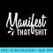 Manifest That Shit - Download PNG Files - Unleash Your Inner Rebellion