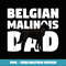 Belgian Malinois Gift for Dog Father Belgian Malinois Dad - Elegant Sublimation PNG Download