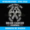 I Wear Grey For My Son Brain Cancer Awareness Men Women - Exclusive PNG Sublimation Download