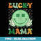 Retro Groovy St Patricks Day Lucky Mama Smile Mom Mother - Vintage Sublimation PNG Download