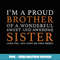 Gift For Brother From Sister Funny Birthday Christmas Gift - PNG Sublimation Digital Download