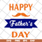 FTD04052102-Happy fathers day svg, Fathers day svg, png, dxf, eps digital file FTD04052102.jpg