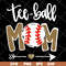 MTD15042116-Tee ball mom svg, Mother's day svg, eps, png, dxf digital file MTD15042116.jpg