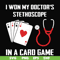 FN000357-I won my doctor's stethoscope in a card game svg, png, dxf, eps file FN000357.jpg
