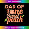 Dad First Birthday One Sweet Peach Bday Family Matching - PNG Transparent Sublimation File