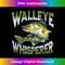 Walleye Whisperer Graphic Fishing Apparel Fisherman 1 - Sublimation-Ready PNG File